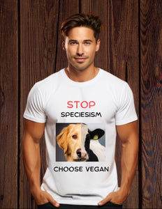 Stop speciesism, Choose Vegan (Unisex)